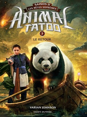 cover image of Animal Tatoo saison 2--Les bêtes suprêmes, Tome 03